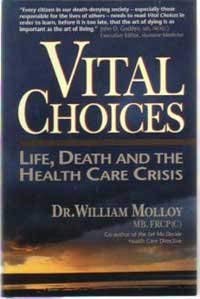 Beispielbild fr Vital Choices: Life, Death, and the Health Care Crisis zum Verkauf von Starx Products
