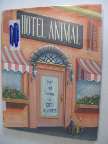 Imagen de archivo de Hotel Animal a la venta por Better World Books