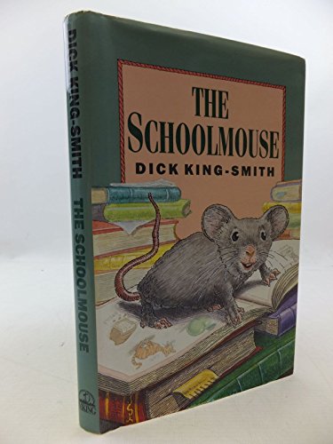 Beispielbild fr The Schoolmouse zum Verkauf von WorldofBooks