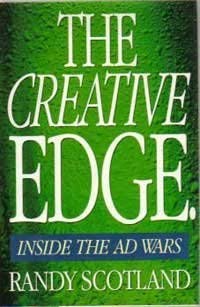 Stock image for The Creative Edge : Inside the Ad Wars for sale by Better World Books: West