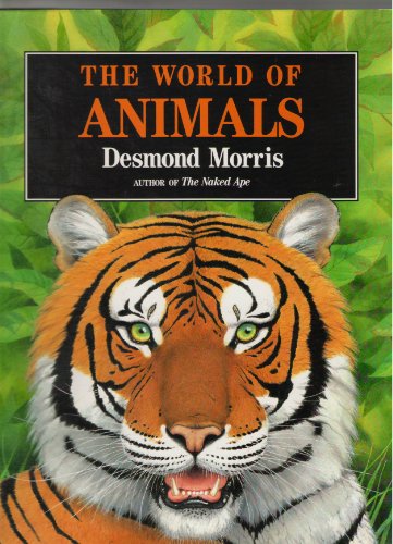 Beispielbild fr The World of Animals zum Verkauf von Better World Books