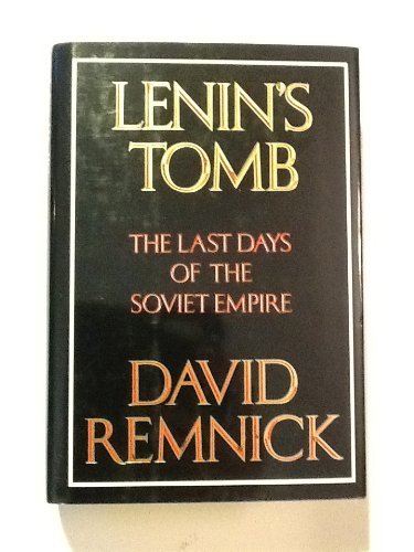 9780670852369: Lenin's Tomb: The Last Days of the Soviet Empire