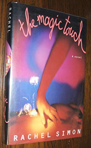 Beispielbild fr The Magic Touch: A Novel zum Verkauf von Wonder Book