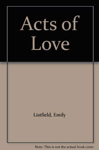 Acts of Love - A Novel