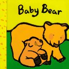 Beispielbild fr Baby Bear (Baby animal board books) zum Verkauf von Wonder Book