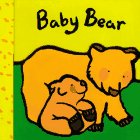 Stock image for Baby Bear (Baby animal board books) for sale by Wonder Book