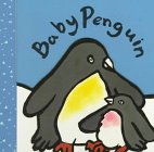 Stock image for Baby Penguin (Baby Animal Board Books) for sale by SecondSale