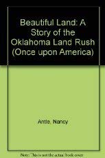 9780670853045: Beautiful Land: A Story of the Oklahoma Land Rush:Once Upon America Series