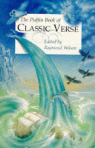 Beispielbild fr The Puffin Book of Classic Verse zum Verkauf von WorldofBooks