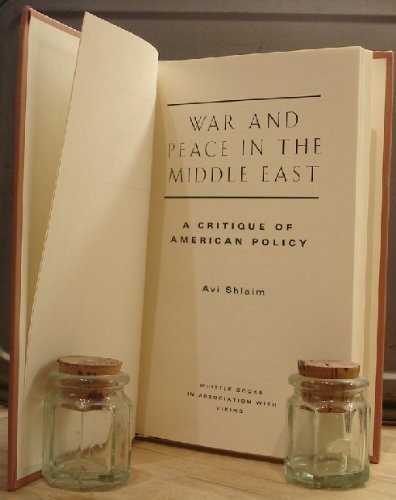 9780670853304: War And Peace in the Middle East: A Critique of American Policy
