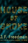 9780670853472: House of Smoke