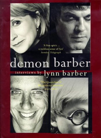 Beispielbild fr Demon Barber: Interviews by Lynn Barber zum Verkauf von WorldofBooks