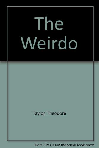 Stock image for The Weirdo for sale by Bestsellersuk