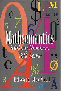 9780670853908: Mathsemantics: Making Numbers Talk Sense