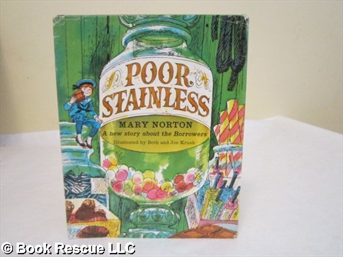 Poor Stainless: The Last Borrowers Story (9780670854271) by Mary Norton