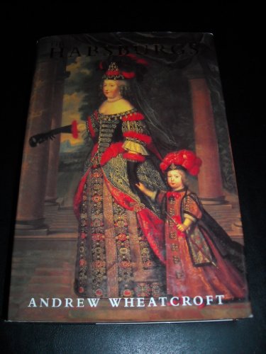 9780670854905: The Habsburgs: Embodying Empire