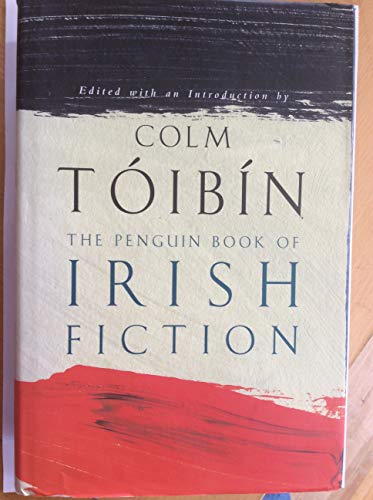 9780670854974: The Penguin Book of Irish Fiction