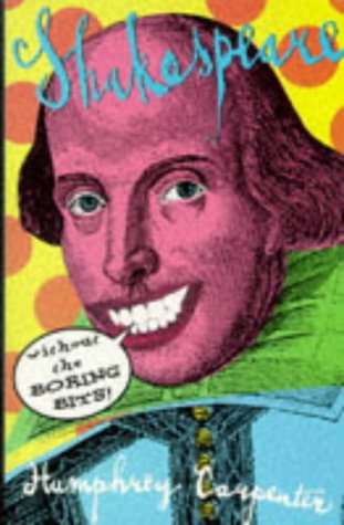 Stock image for Shakespeare Without the Boring Bits for sale by Wonder Book