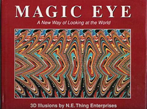 Stock image for Magic Eye: A New Way of Looking at the World for sale by Yosemite Street Books