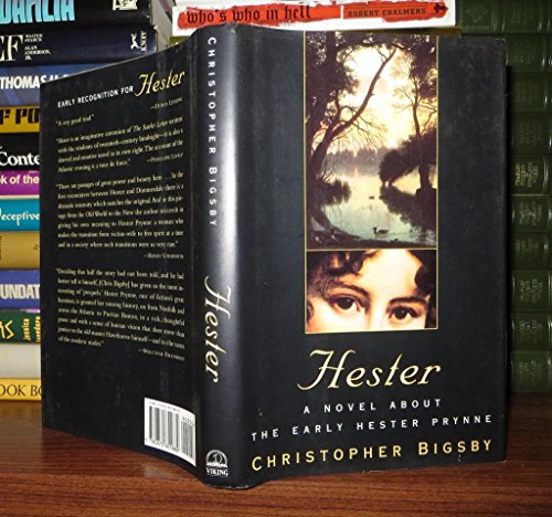 9780670855889: Hester: A Novel About the Early Hester Prynne