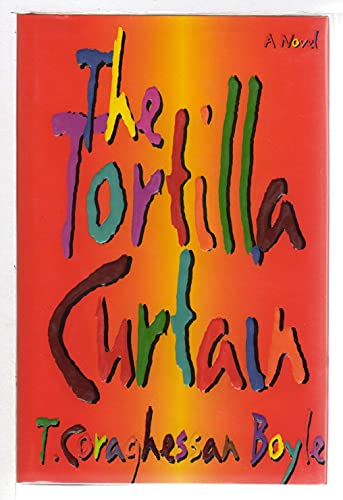 Stock image for The Tortilla Curtain for sale by Better World Books