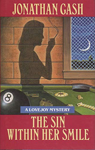 Stock image for THE SIN WITHIN HER SMILE : A LOVEJOY MYSTERY for sale by May Day Books