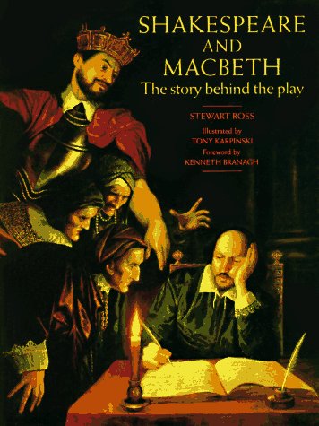 Stock image for Shakespeare and Macbeth: The Story Behind the Play for sale by SecondSale