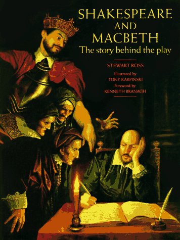 Shakespeare and Macbeth: The Story Behind the Play (9780670856299) by Stewart Ross