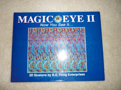 Stock image for Magic Eye: Now You See IT. for sale by AwesomeBooks