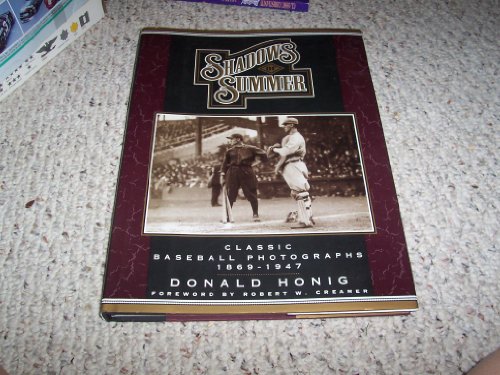 Beispielbild fr Shadows of Summer: Classic Baseball Photographs, 1869-1947 zum Verkauf von Books From California