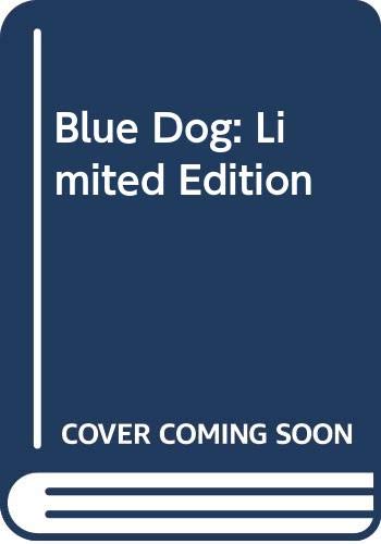 9780670857753: Blue Dog: Limited Edition