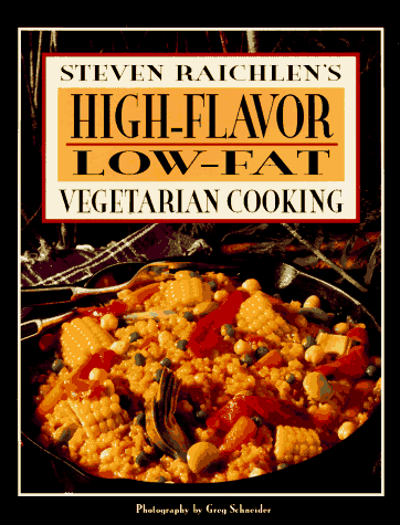 Stock image for Steven Raichlen's High-flavor, Low-fat Vegetarian Cooking for sale by Library House Internet Sales