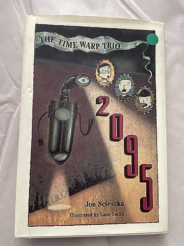 Stock image for 2095 #5 (Time Warp Trio) for sale by Ergodebooks