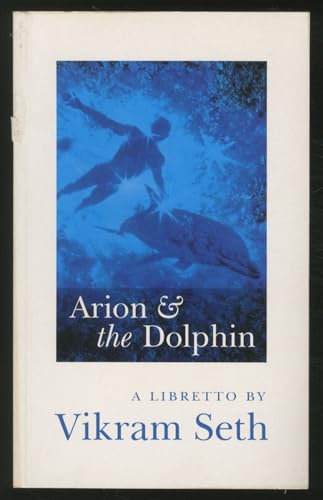 9780670858002: Arion & the Dolphin: A libretto
