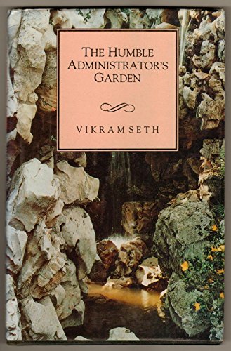 9780670858019: The Humble Administrator`s Garden