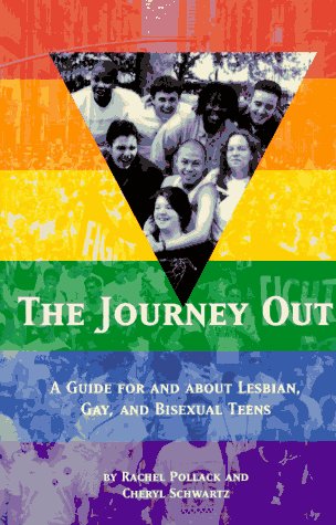 Beispielbild fr The Journey Out: A Guide for and about Lesbian, Gay, and Bisexual Teens zum Verkauf von ThriftBooks-Atlanta