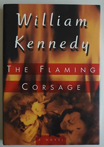 Stock image for The Flaming Corsage ([Albany cycle]) for sale by HALCYON BOOKS