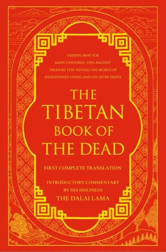 The Tibetan Book of the Dead: First Complete Translation - Padmasambhava