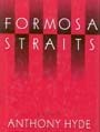 Stock image for Formosa Straits for sale by Better World Books: West