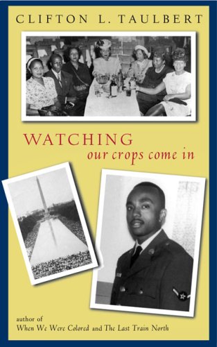 Stock image for Watching Our Crops Come In for sale by GF Books, Inc.