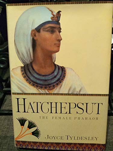 Beispielbild fr Hatchepsut: The Female Pharaoh zum Verkauf von Wonder Book
