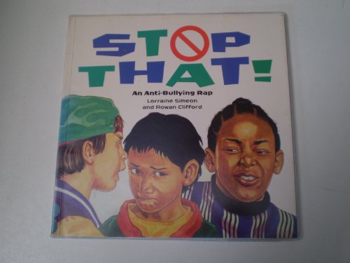 Stock image for Stop That! an Anti-Bullying Rap (Viking Kestrel picture books) for sale by WorldofBooks