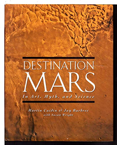 9780670860203: Destination Mars: In Art,Myth,And Science (Penguin Studio Books)