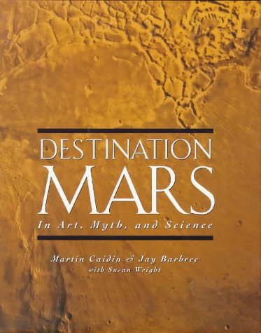 9780670860203: Destination Mars: In Art, Myth, and Science