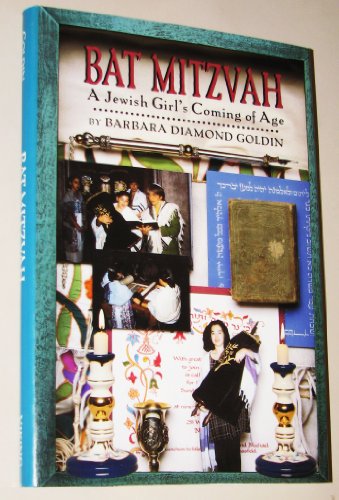 Stock image for Bat Mitzvah: A Jewish Girl's Coming of Age for sale by SecondSale