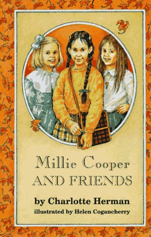Millie Cooper and Friends (9780670860432) by Herman, Charlotte
