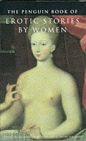 9780670860586: The Penguin Book of Erotic Stories by Women