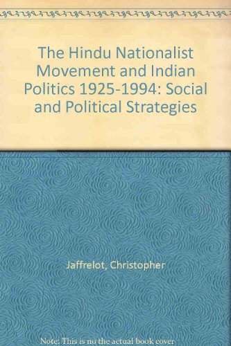 9780670860869: The Hindu Nationalist Movement and Indian Politics 1925-1994: Social and Political Strategies