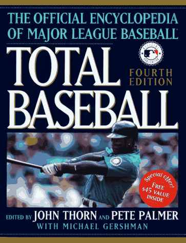 Stock image for Total Baseball: The Official Encyclopedia of Major League Baseball, Fourth Edition for sale by Wonder Book
