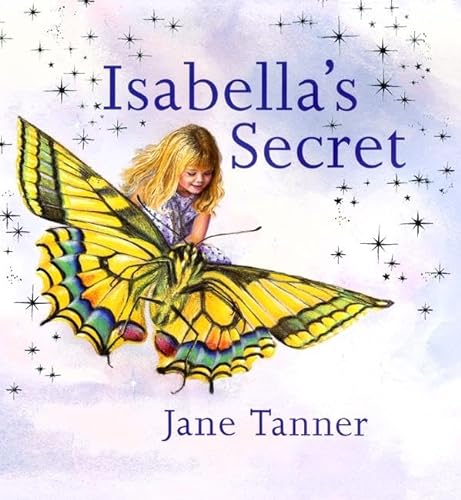 Isabella's Secret (9780670861033) by Jane Tanner